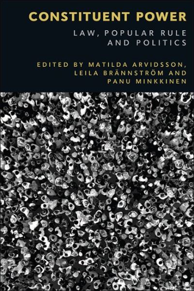 Cover for Matilda Arvidsson · Constituent Power: Law, Popular Rule, and Politics (Hardcover Book) (2020)