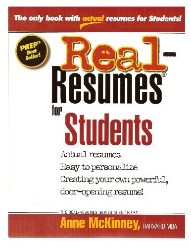 Real-resumes for Students - Anne Mckinney - Kirjat - CreateSpace Independent Publishing Platf - 9781475093971 - tiistai 3. huhtikuuta 2012