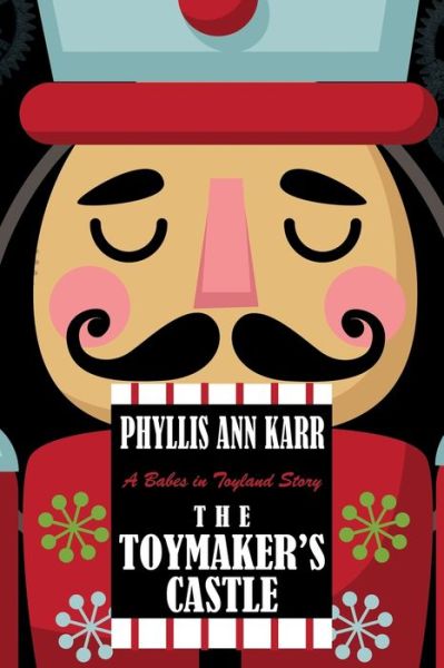 Cover for Phyllis Ann Karr · The Toymaker's Castle (Paperback Bog) (2019)