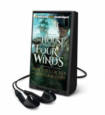 The House of the Four Winds - Mercedes Lackey - Other - Brilliance Audio - 9781491536971 - August 1, 2014