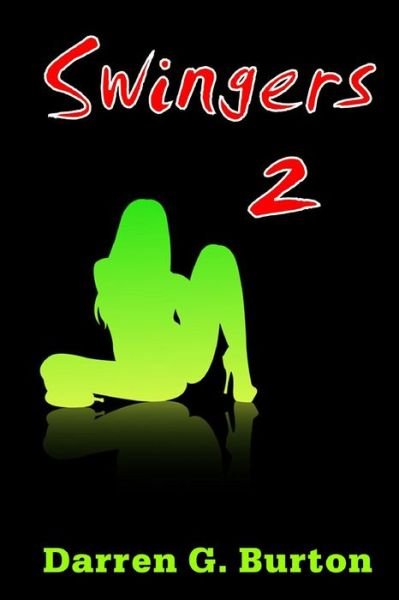 Cover for Darren G Burton · Swingers 2 (Pocketbok) (2013)