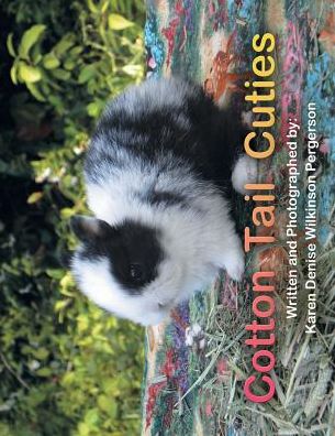 Cover for Karen Denise Wilkinson Pergerson · Cotton Tail Cuties (Paperback Book) (2014)