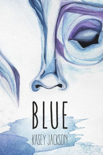 Cover for Kasey Jackson · Blue (Pocketbok) (2014)