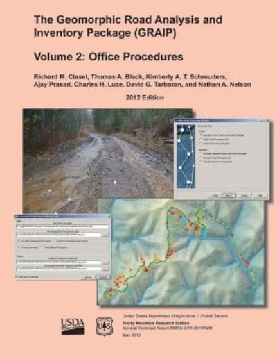 Cover for United States Department of Agriculture · The Geomorphic Road Analysis and Inventory Package (Graip) Volume Ii: Office Procedures (Paperback Book) (2015)