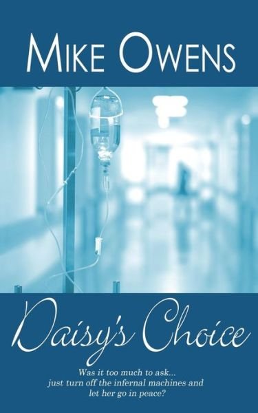 Cover for Mike Owens · Daisy's Choice (Pocketbok) (2018)
