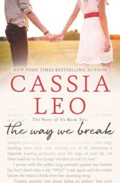 Cover for Cassia Leo · The Way We Break (Paperback Book) (2015)