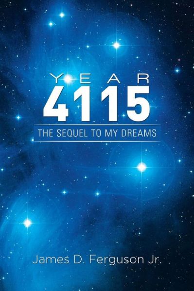 Cover for Jr James D Ferguson · Year 4115 (Paperback Book) (2015)
