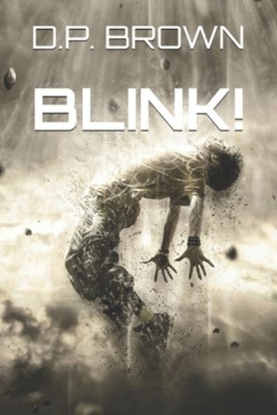 Cover for D P Brown · Blink! (Paperback Book) (2015)