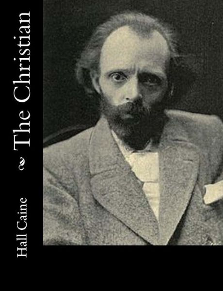 Cover for Hall Caine · The Christian (Paperback Book) (2015)