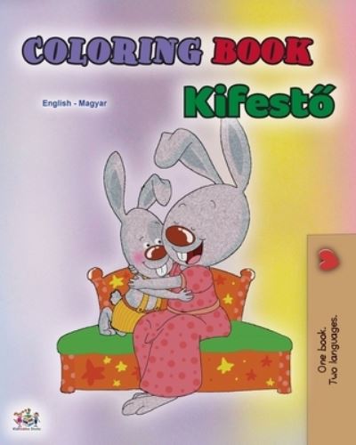 Cover for Shelley Admont · Coloring book #1 (Paperback Book) [English Hungarian Bilingual edition] (2021)