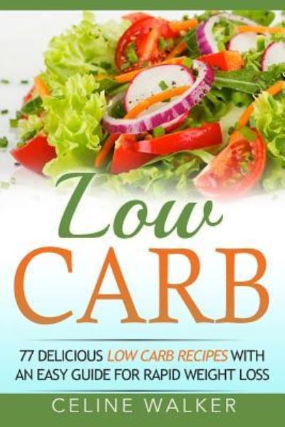 Cover for Celine Walker · Low Carb (Paperback Book) (2016)