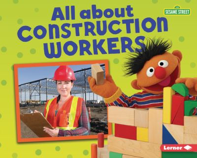 Cover for Mari Schuh · All about Construction Workers (Book) (2020)