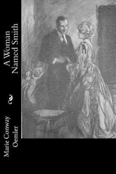 Cover for Marie Conway Oemler · A Woman Named Smith (Paperback Book) (2017)