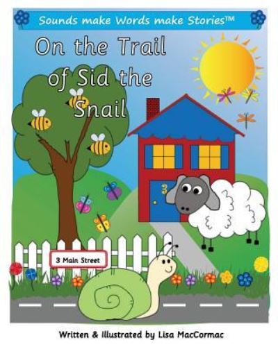 Cover for Lisa Maccormac · On the Trail of Sid the Snail (Pocketbok) (2017)