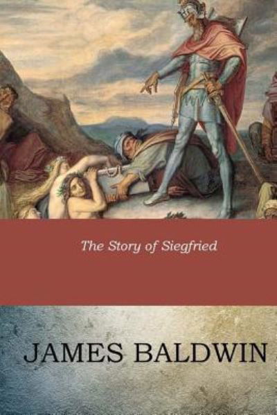 Cover for James Baldwin · The Story of Siegfried (Taschenbuch) (2017)