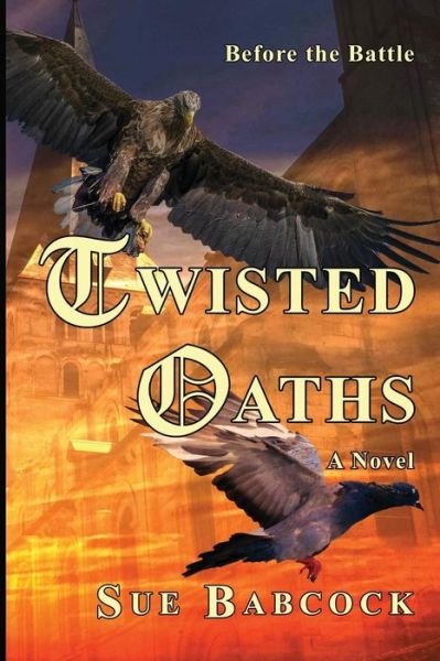 Cover for Sue Babcock · Twisted Oaths (Paperback Bog) (2017)