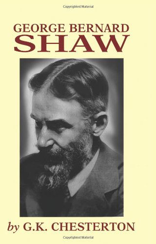 George Bernard Shaw - G.k. Chesterton - Books - Wildside Press - 9781557429971 - August 30, 2024