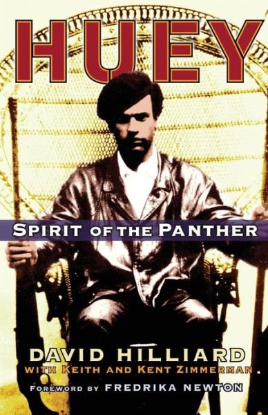 Cover for David Hilliard · Huey: Spirit of the Panther (Paperback Book) (2006)