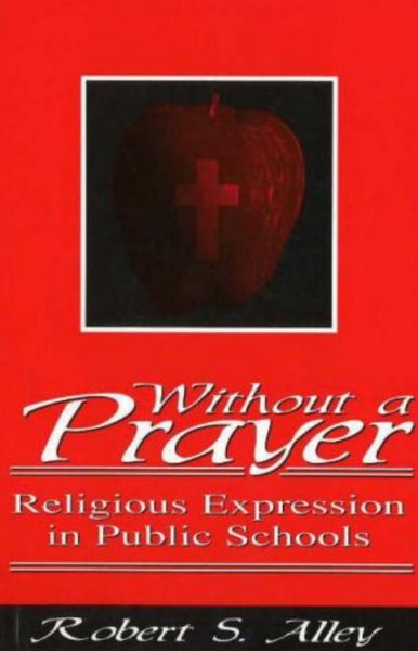 Cover for Robert S. Alley · Without a Prayer (Hardcover Book) (1996)