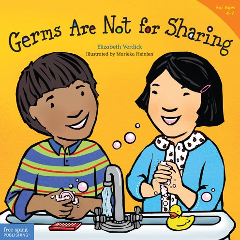 Germs are Not for Sharing - Elizabeth Verdick - Livres - Free Spirit Publishing Inc.,U.S. - 9781575421971 - 15 janvier 2006