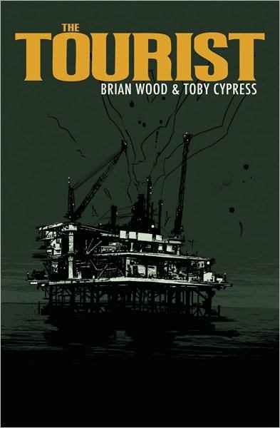 Cover for Brian Wood · The Tourist (Pocketbok) (2006)