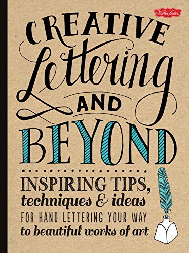 Cover for Gabri Joy Kirkendall · Creative Lettering and Beyond (Creative and Beyond): Inspiring tips, techniques, and ideas for hand lettering your way to beautiful works of art - Creative...and Beyond (Taschenbuch) (2014)