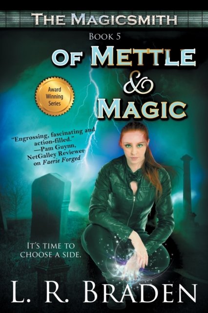Cover for L R Braden · Of Mettle and Magic (Paperback Bog) (2021)