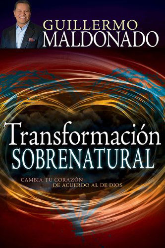 Cover for Guillermo Maldonado · Transformacion Sobrenatural (Paperback Book) (2014)