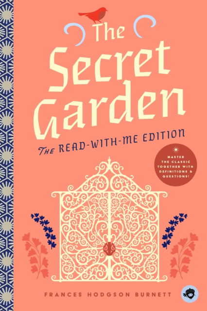 Cover for Frances Hodgson Burnett · The Secret Garden: The Read-With-Me Edition: The Unabridged Story in 20-Minute Reading Sections with Comprehension Questions, Discussion Prompts, Definitions, and More! (Paperback Book) (2025)