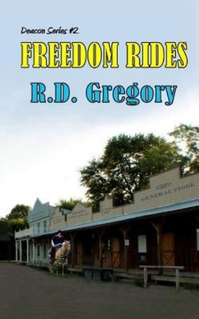 Cover for R D Gregory · Freedom Rides (Pocketbok) (2018)