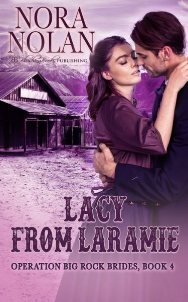 Cover for Nora Nolan · Lacy from Laramie (Taschenbuch) (2022)