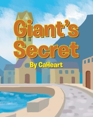 Cover for Caheart · Giant's Secret (Paperback Book) (2021)