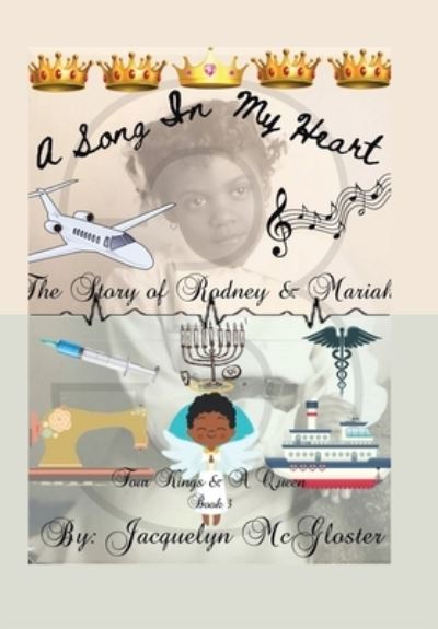 Cover for Jacquelyn McGloster · Song in My Heart (Book) (2023)
