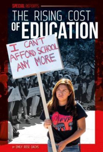 Cover for Emily Rose Oachs · The Rising Cost of Education (Hardcover Book) (2016)