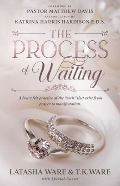 Cover for Latasha Ware · The Process of Waiting (Paperback Book) (2019)