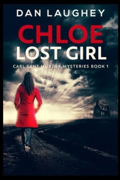 Cover for Dan Laughey · Chloe - Lost Girl (Paperback Book) (2021)