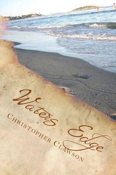 Cover for Christopher Clawson · Waters Edge (Paperback Book) (2018)