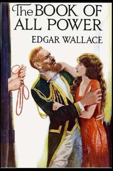 Cover for Edgar Wallace · The Book of All-Power (Paperback Bog) (2018)