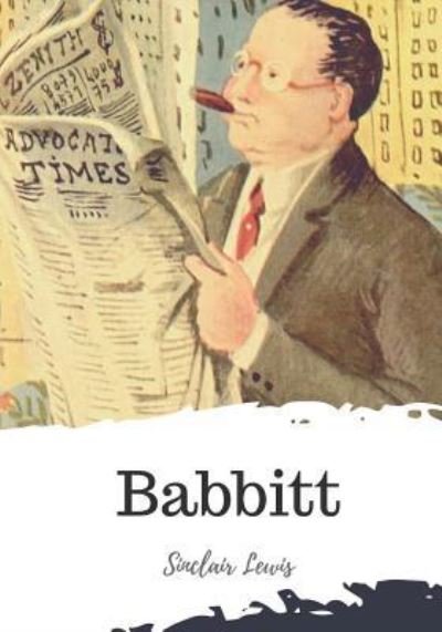 Cover for Sinclair Lewis · Babbitt (Paperback Book) (2018)