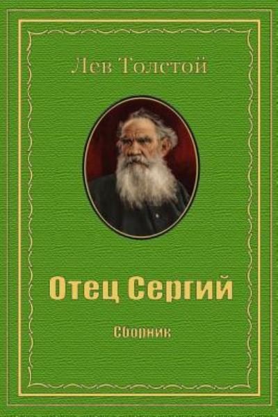 Cover for Leo Tolstoy · Otec Sergij. Sbornik (Pocketbok) (2018)