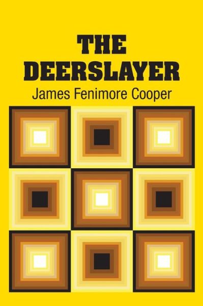 Cover for James Fenimore Cooper · The Deerslayer (Paperback Book) (2018)