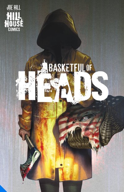 Basketful of Heads - Joe Hill - Bücher - DC Comics - 9781779502971 - 8. September 2020