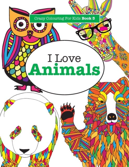 Cover for Elizabeth James · I Love Animals (Paperback Book) (2015)
