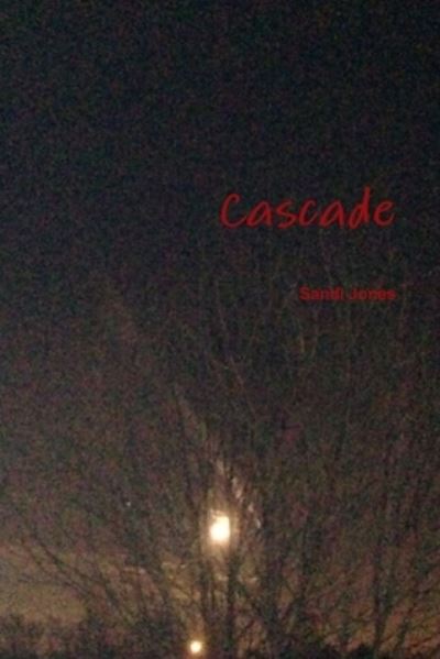 Cover for Sandi Jones · Cascade (Paperback Book) (2020)