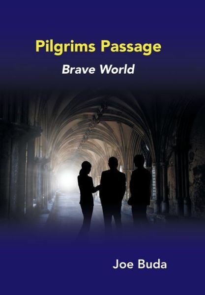 Joe Buda · Pilgrims Passage (Hardcover Book) (2019)
