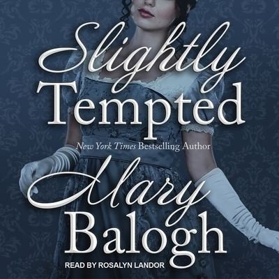 Cover for Mary Balogh · Slightly Tempted (CD) (2017)
