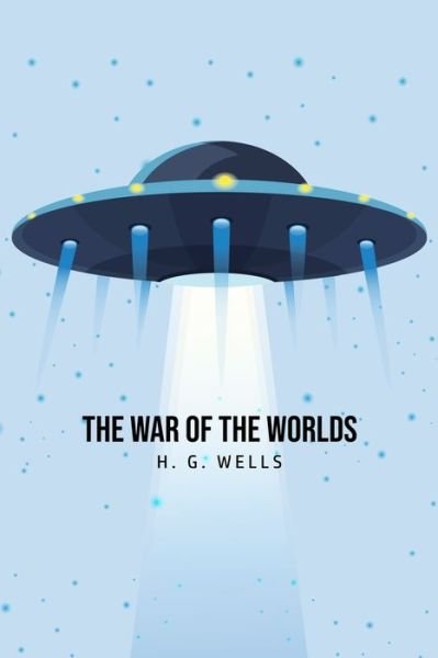 Cover for H G Wells · The War of the Worlds (Taschenbuch) (2020)