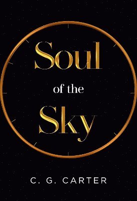 Cover for C. G. Carter · Soul of the Sky (Paperback Book) (2024)
