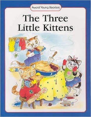 Cover for Anna Award · Three Little Kittens - Award Young Readers (Pocketbok) (2003)