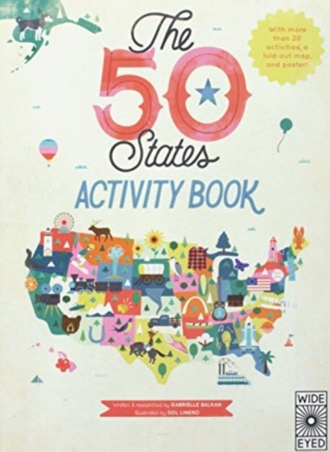 Cover for Gabrielle Balkan · The 50 States: Activity Book - Custom: Maps of the 50 States of the USA (Paperback Book) (2016)
